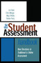 The Student Assessment Handbook : New Directions in Traditional and Online Assessment