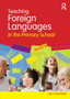 Teaching Foreign Languages in the Primary School