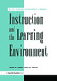 Instruction and the Learning Environment