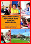 Organizational Behavior for School Leadership : Leveraging Your School for Success