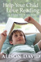 Help Your Child Love Reading Help Your Child Love Reading