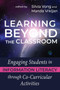 Learning Beyond the Classroom : Engaging Students in Information Literacy through Co-Curricular Activities