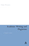 Academic Writing and Plagiarism : A Linguistic Analysis