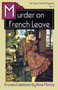 Murder on French Leave : A Tessa Crichton Mystery : 4