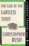 The Case of the Careless Thief : A Ludovic Travers Mystery : 53