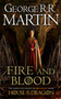 A Fire and Blood : The inspiration for HBO's House of the Dragon by George R.R. Martin - Paperback