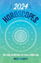 2024 Horoscopes : 365 daily predictions for every zodiac sign by Patsy Bennett - Paperback