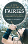 New Dictionary of Fairies, A : A 21st Century Exploration of Celtic and Related Western European Fairies by Morgan Daimler - Paperback
