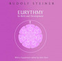 Eurythmy, Its Birth and Development by Rudolf Steiner - Paperback