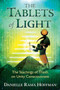 The Tablets of Light : The Teachings of Thoth on Unity Consciousness by Danielle Rama Hoffman - Paperback