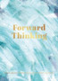 Forward Thinking : A Wellbeing & Happiness Journal : 2 by Peter Coxon - Hardback