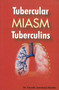 Tubercular Miasm Tuberculins by Dr Farokh J Master - Paperback Tubercular Miasm Tuberculins by Dr Farokh J Master - Paperback
