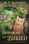 Deadhead and Buried (LARGE PRINT) : English Cottage Garden Mysteries - Book 1 : 1