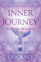 Inner Journey : Awake Today, Live Tomorrow by Lorraine Tricksey - Paperback