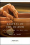 Keepers Of The Wisdom Daily Meditations by CASEY KAREN CASEY - Paperback
