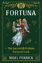 Fortuna : The Sacred and Profane Faces of Luck by Nigel Pennick - Paperback