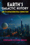 Earth'S Galactic History and its Extraterrestrial Connection by Constance Victoria Briggs - Paperback
