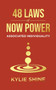 48 Laws Of Now Power : Associated Individuality by Kylie Shine - Paperback