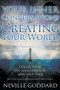 Neville Goddard : Your Inner Conversations Are Creating Your World (Paperback) by Neville Goddard - Paperback Neville Goddard : Your Inner Conversations Are Creating Your World (Paperback) by Neville Goddard - Paperback