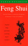 Feng Shui : Ancient Chinese Wisdom on Arranging a Harmonious Living Environment by Sarah Rossbach - Paperback