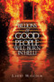 Billions of Good People Will Burn in Hell! by Larry Malcolm - Paperback