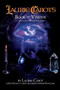 Laurie Cabot's Book of Visions : A Collection of Meditations by Laurie Cabot - Paperback
