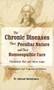 Chronic Diseases, their Particular Nature & their Homoeopathic Cure by Samuel Hahnemann - Paperback