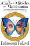 Angels of Miracles and Manifestation : 144 Names, Sigils and Stewardships to Call the Magickal Angels of Celestine Light : 2 by Embrosewyn Tazkuvel - Paperback