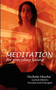 Meditation for Everyday Living by Michele Meiche - Paperback