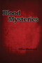 Blood Mysteries by Gillian Macdonald - Paperback