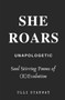 She Roars : Soul Stirring Poems of (R)Evolution by Ulli Stanway - Paperback