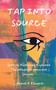 Tap Into Source by Brandi E Edwards - Paperback