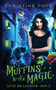 Muffins After Magic : A Cozy Paranormal Mystery : 2
