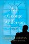 Ask George Anderson : What Souls in the Hereafter Can Teach Us About Life by George Anderson - Paperback