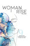 Woman Rise by Woman Rise Movement - Paperback