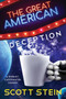 The Great American Deception : 1