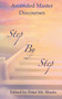 Step by Step : Ascended Master Discourses by Ascended Masters - Paperback