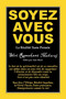 Soyez avec Vous : Realite Sans Pensee by Ramakant Maharaj - Paperback