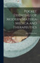Pocket Essentials of Modern Materia Medica and Therapeutics by John William 1839- Fyfe - Hardback Pocket Essentials of Modern Materia Medica and Therapeutics by John William 1839- Fyfe - Hardback