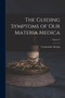 The Guiding Symptoms of Our Materia Medica; Volume 9 by Constantine Hering - Paperback