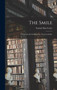 The Smile : If You Can Do Nothing Else, You Can Smile, by Samuel Silas Curry - Hardback