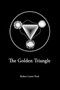 The Golden Triangle by Robert Lester Peck - Paperback