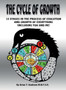 The Cycle of Growth : 12 Stages in the Process of Evolution and Growth of Everything (Including You and Me) by Brian T. MNFSH Baulsom - Hardback