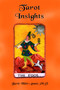 Tarot Insights by Laurie Watts-Amato - Hardback