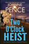 Two O'Clock Heist : An Inspector Rebecca Mayfield Mystery : 2