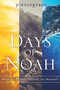 Days of Noah by Piercegrace - Paperback