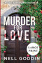 Murder for Love : (Molly Sutton Mysteries 4) LARGE PRINT