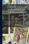 The Mysteries of Astrology, and the Wonders of Magic : : Including a History of the Rise and Progress of Astrology, and the Various Branches of Necromancy: Together With Valuable Directions and Sugges by C W Nr 93020312 Roback - Paperback