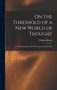 On the Threshold of a new World of Thought; an Examination of the Phenomena of Spiritualism by William Barrett - Hardback