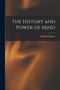 The History and Power of Mind [microform] by Richard B 1863 Ingalese - Paperback